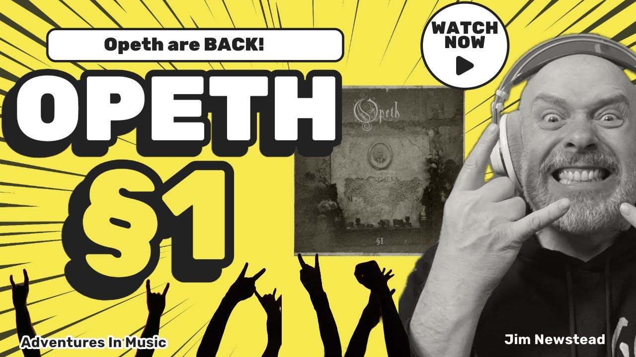 Let's Listen to Opeth: §1