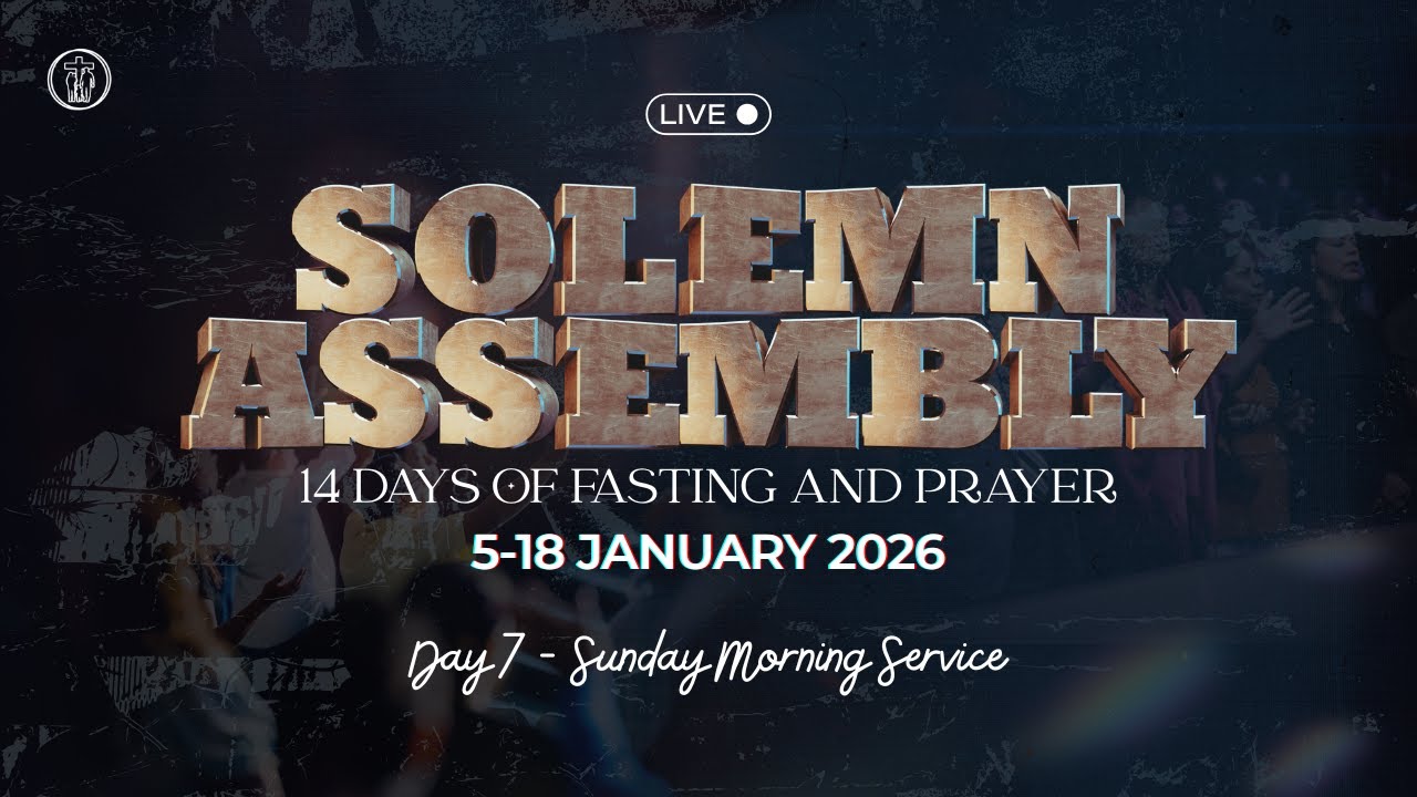 Solemn Assembly - Day 7 | 11th January 2026 | United Life Chapel