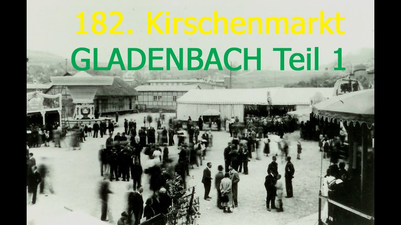 182. Kirschenmarkt Gladenbach Teil 1/5 | 4K