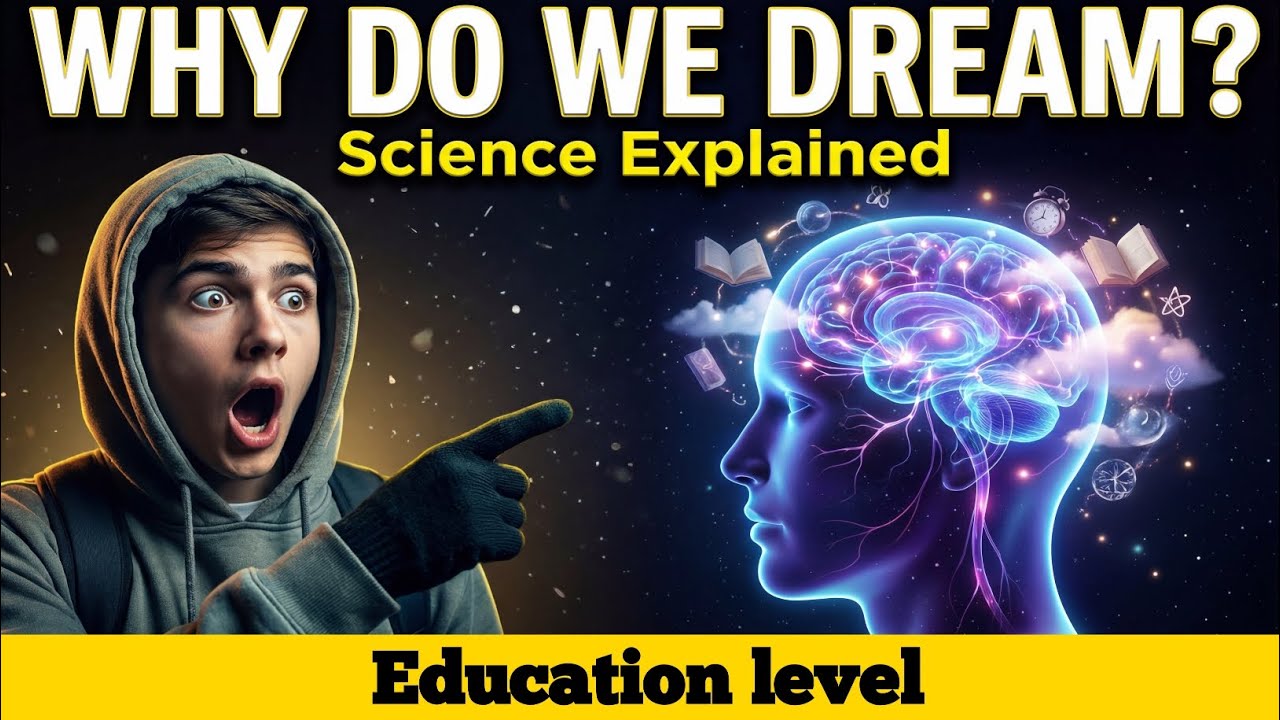 Why Do We See Dreams? | Complete Science Explained | For All Students 🧠