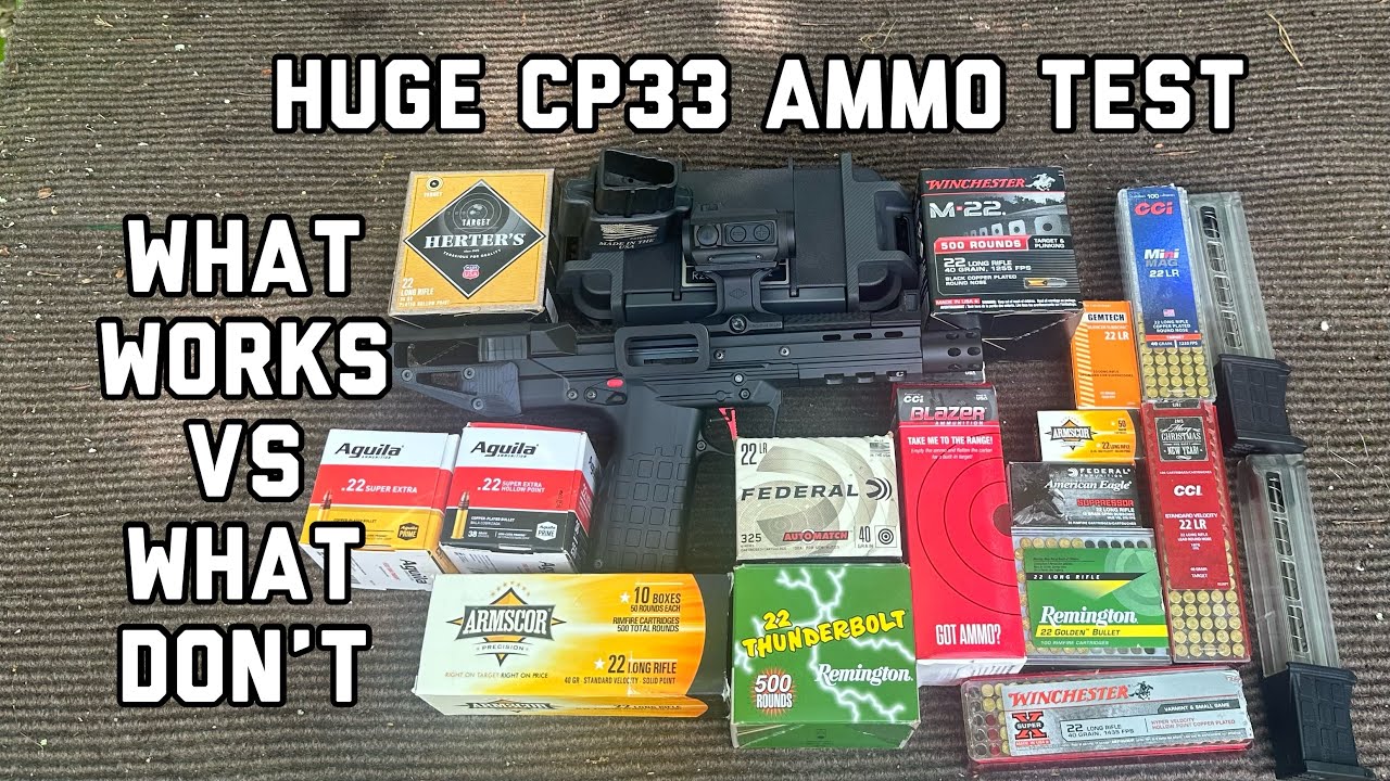 Huge Kel-Tec CP33 Ammo test