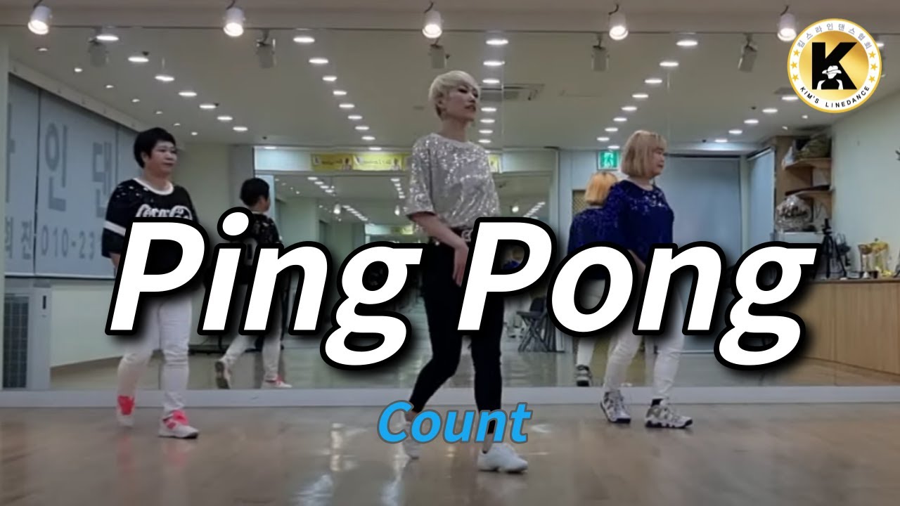Ping Pong Linedance (Count) 핑퐁라인댄스 신나는 중급 라인댄스 [Choreo: Heejin K. & Jaszmine T.]