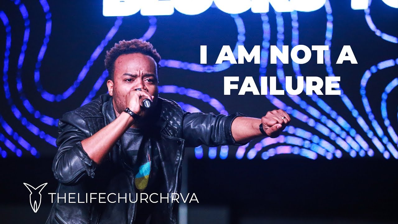 I Am Not A Failure // Travis Greene