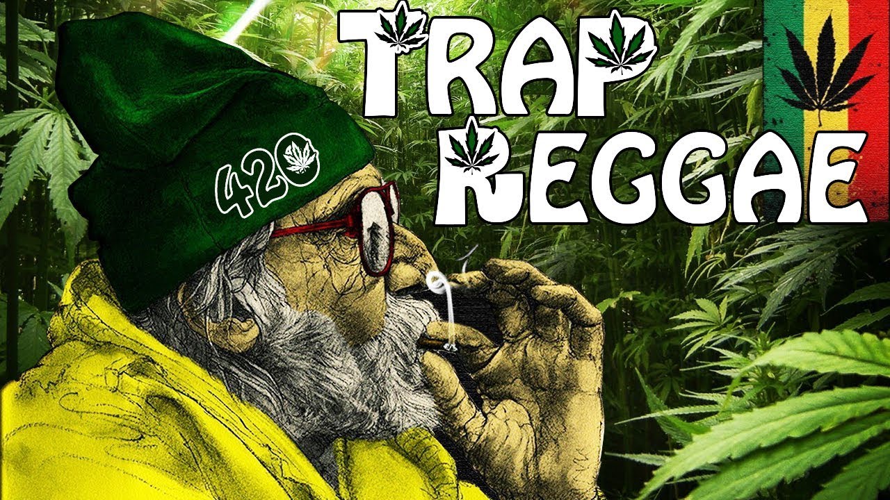 Best Trap Reggae Mix 2018 💊 Best Trap, Bass & EDM Reggae Music 💊 Happy 420