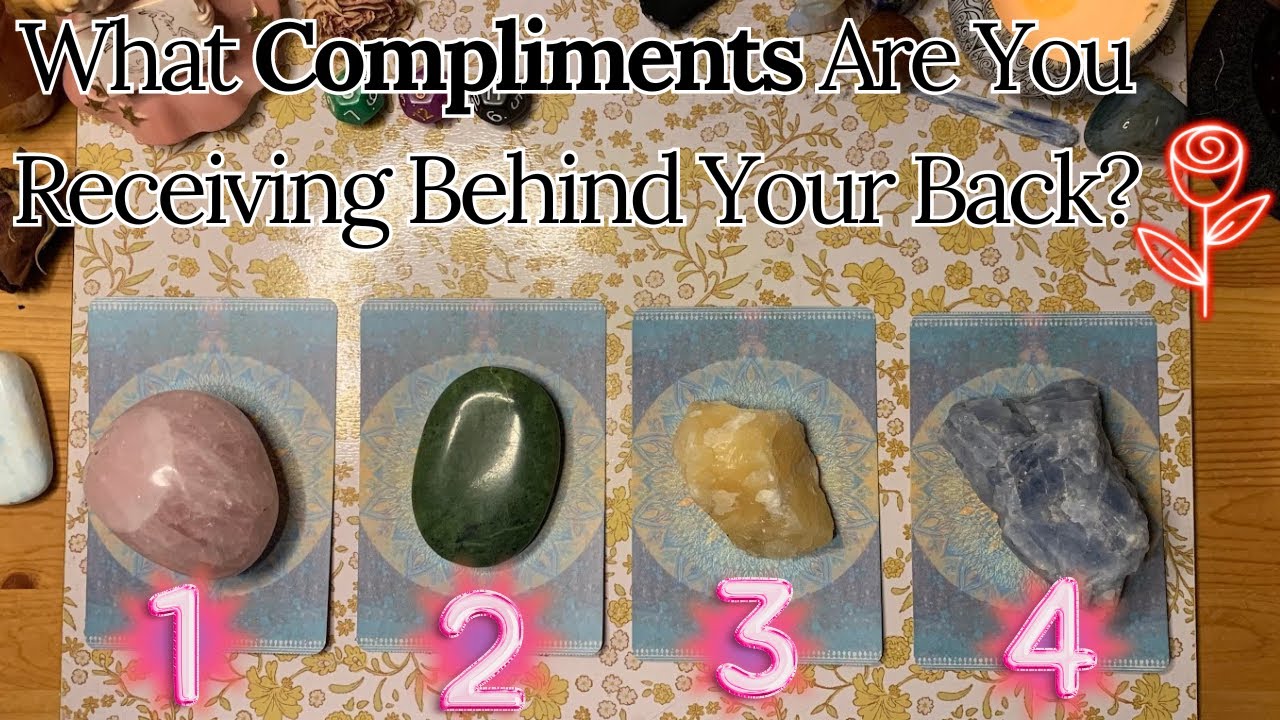 What Compliments Do You Get Behind Your Back? 🥰 Pick a Card 💚