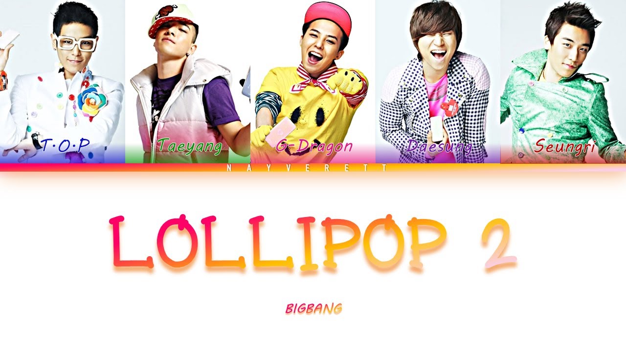 BIGBANG (빅뱅) - LOLLIPOP PART 2 (Color Coded Lyrics Esp|Eng|Rom|Han)