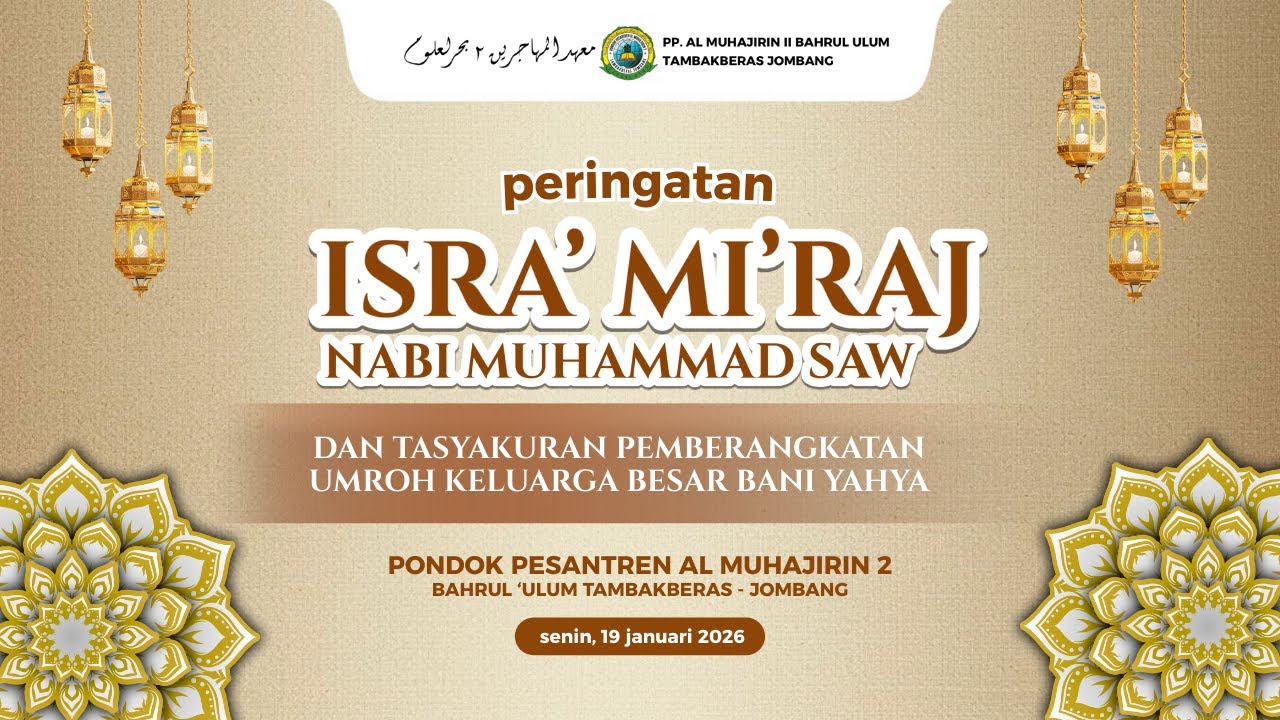 🔴 LIVE | Peringatan Isra' Mi'raj Nabi Muhammad SAW 1447 Hijriah