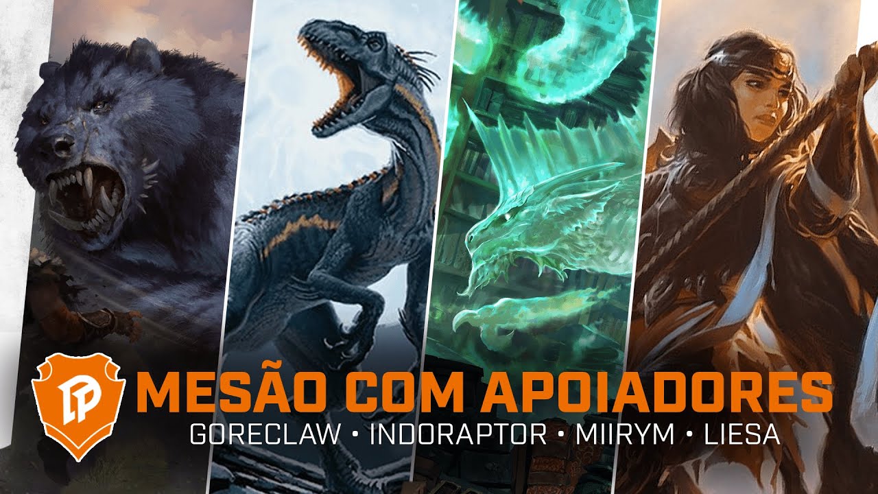 MES&Atilde;O COM APOIADORES: INDORAPTOR x GORECLAW x LIESA x MIIRYM