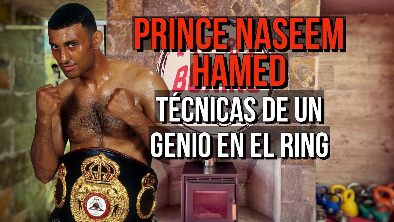 Prince Naseem Hamed: Técnicas de Cabeceo y Juego de Piernas (Incluye Ejercicios)