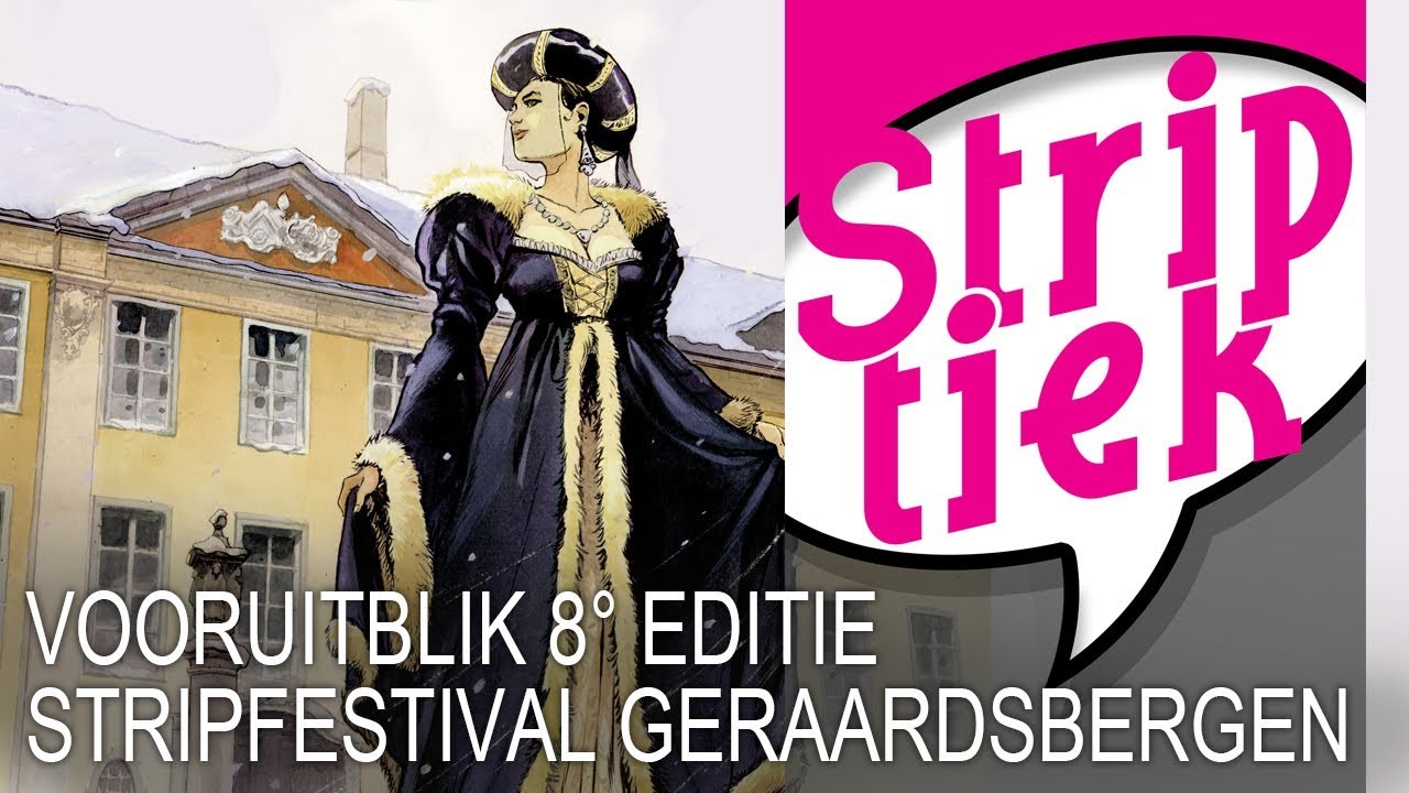 Vooruitblik op de 8ste editie van het Stripfestival van Geraardsbergen (2019)