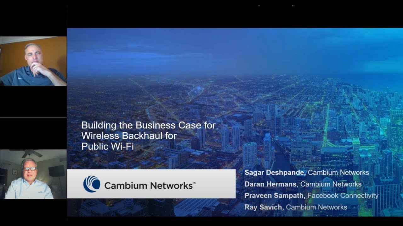 Webinar: Building the Business Case for Wireless Backhaul for Public Wi Fi (Session 2)