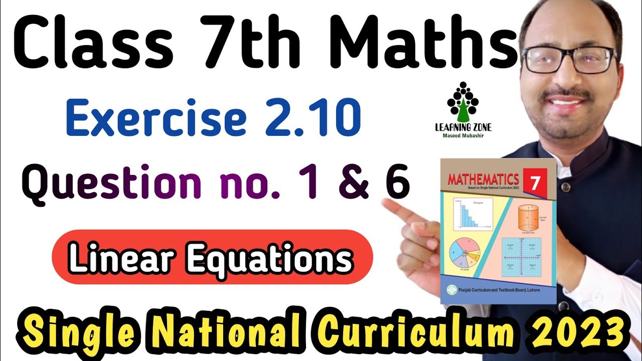 Unit 2 Exercise 2.10 Class 7 Maths New Book | Chapter 2 Exercise 2.10 Class 7 PTB  | Learning Zone