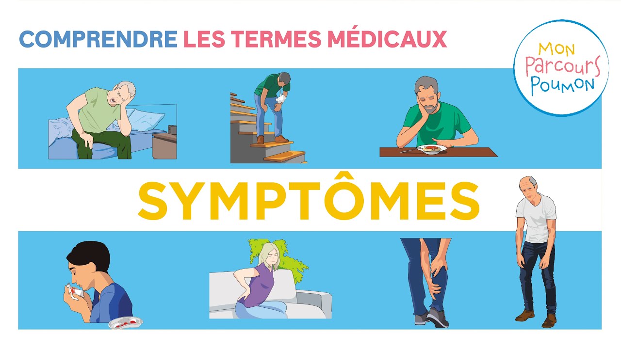 7 partie 1 - Mon Parcours Poumon : Comprendre les termes médicaux sur les symptômes