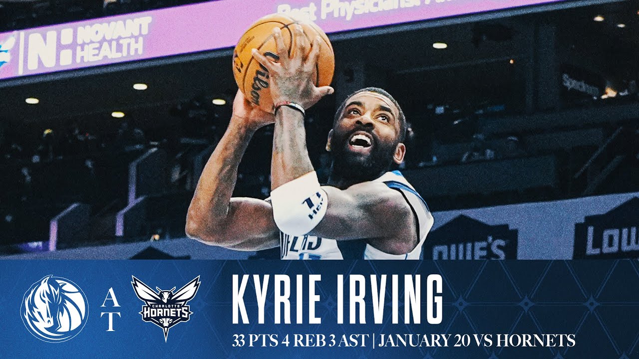 Kyrie Irving (33 Points) Highlights vs. Charlotte Hornets | January 20, 2025