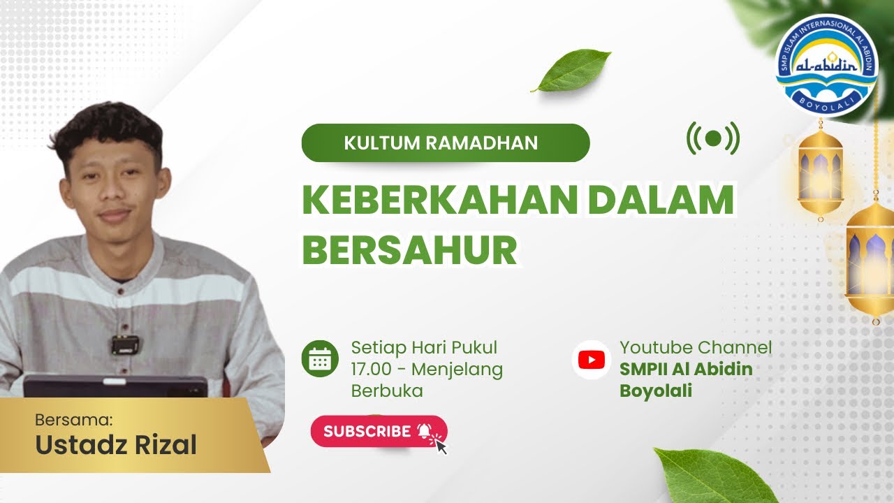 Episode 6 | Keberkahan dalam Bersahur oleh Ustadz Rizal