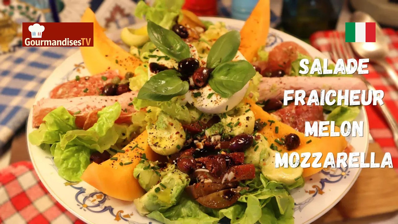 Mon ASSIETTE FRAICHEUR MELON MOZZARELLA - Soulage de la chaleur ! - Mère Mitraille - Gourmandises TV