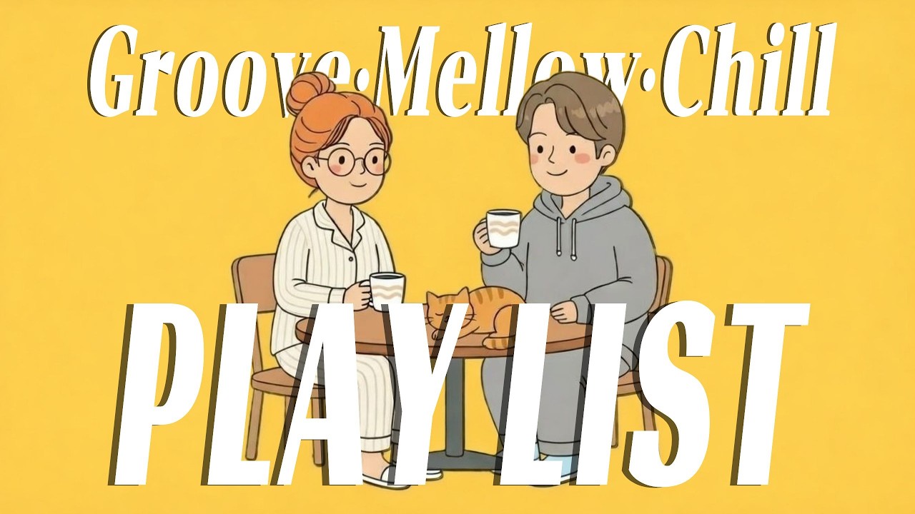 Playlist｜식지 않는 그루브, 우리 사이 적당한 온도 🍵 | Groove Pop · Night Mood Playlist