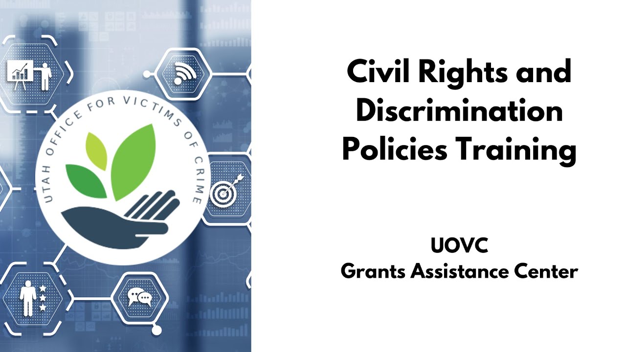 UOVC Civil Rights and Discrimination Policies Training for Subgrantees