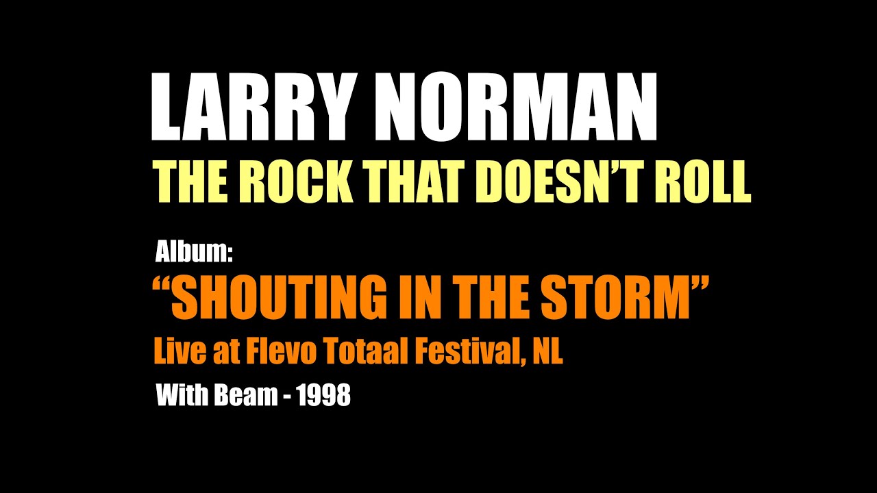Larry Norman - The Rock That Doesn't Roll - [Live with Beam, 1998]