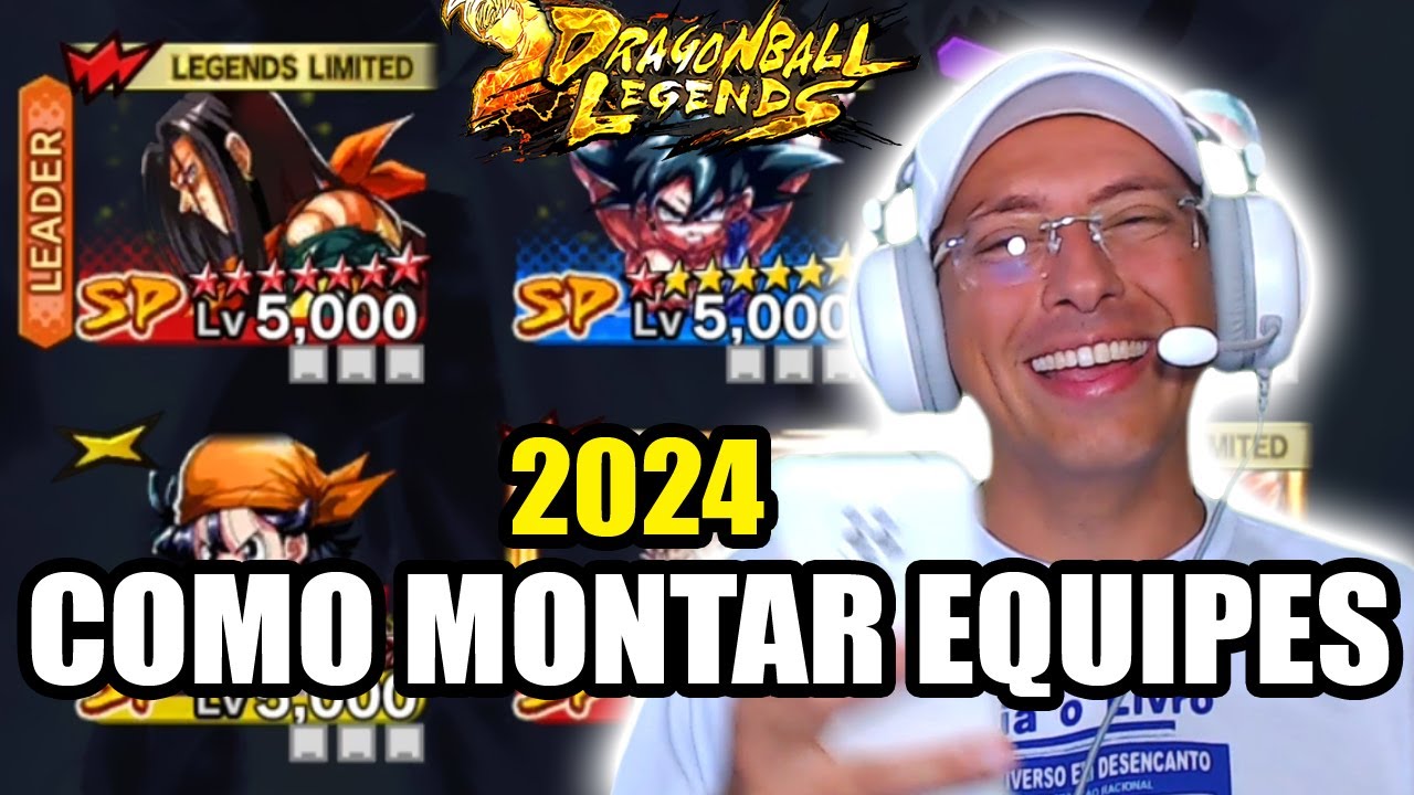 COMO MONTAR OS MELHORES TIMES PARA JOGAR O PVP DO DRAGON BALL LEGENDS (ATUALIZADO 2024)