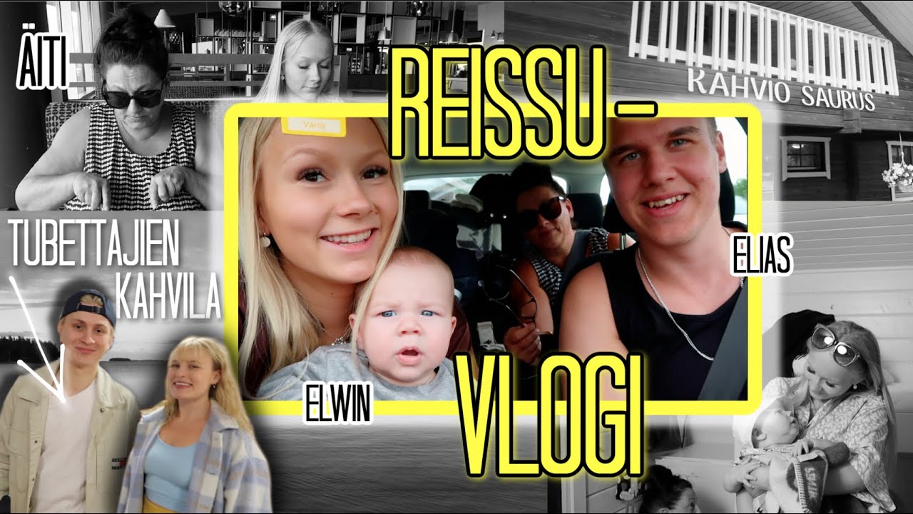 ROAD TRIP vauvan, äidin & Eliaksen kanssa
