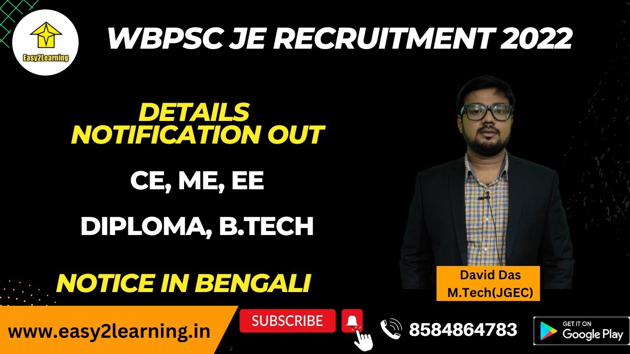 WBPSC JE RECRUITMENT 2022 Details Notification Out | EE, ME, CE Diploma, B.Tech, M.tech Candidate