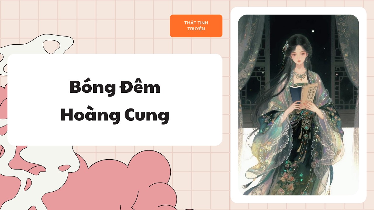 [Truyện Audio] [FULL] Bóng Đêm Hoàng Cung