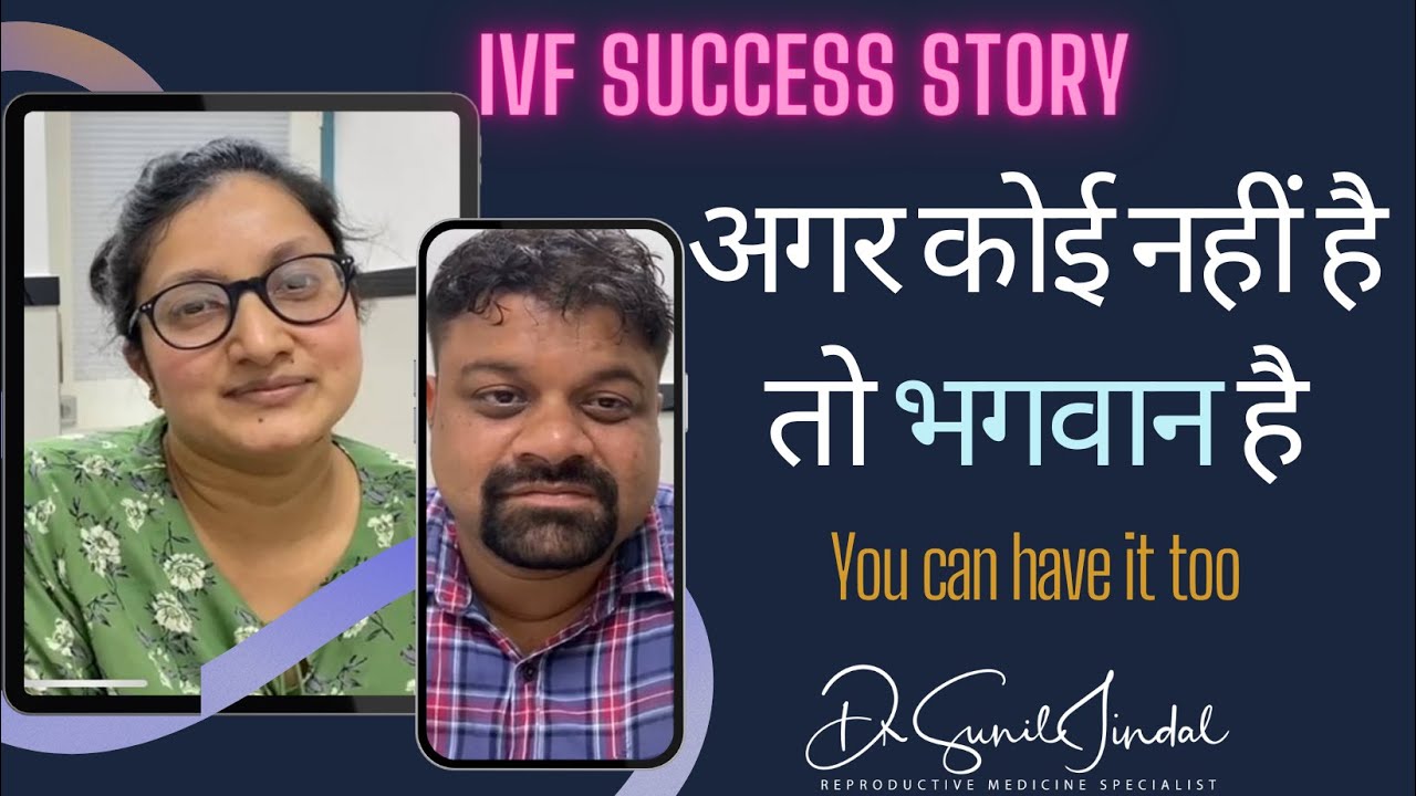 SUCCES STORY AFTER 3 IVF CYCLE| Dr. Sunil Jindal | Jindal Hospital Meerut