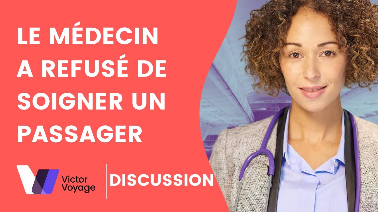 REFUSER DE SOIGNER UN PASSAGER | Victor Voage