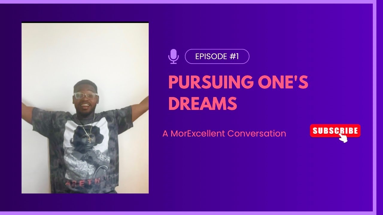 Following your dreams