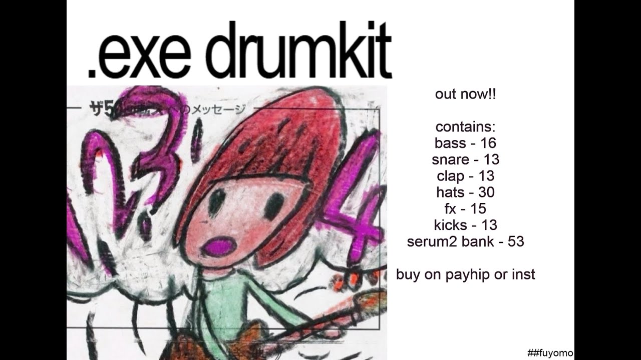 fuyomo - exe drumkit (+serum 2 bank)