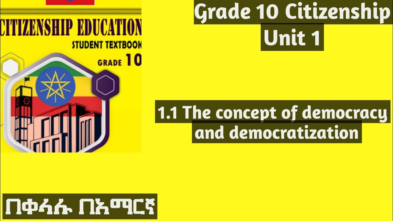 Grade 10 Citizenship Unit 1: 1.1 The concept of democracy and democratization  #Grdea10 #Unit1