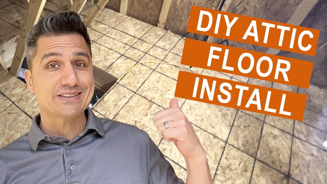 Attic Floor DIY Install for Storage Build - Heavy Duty!