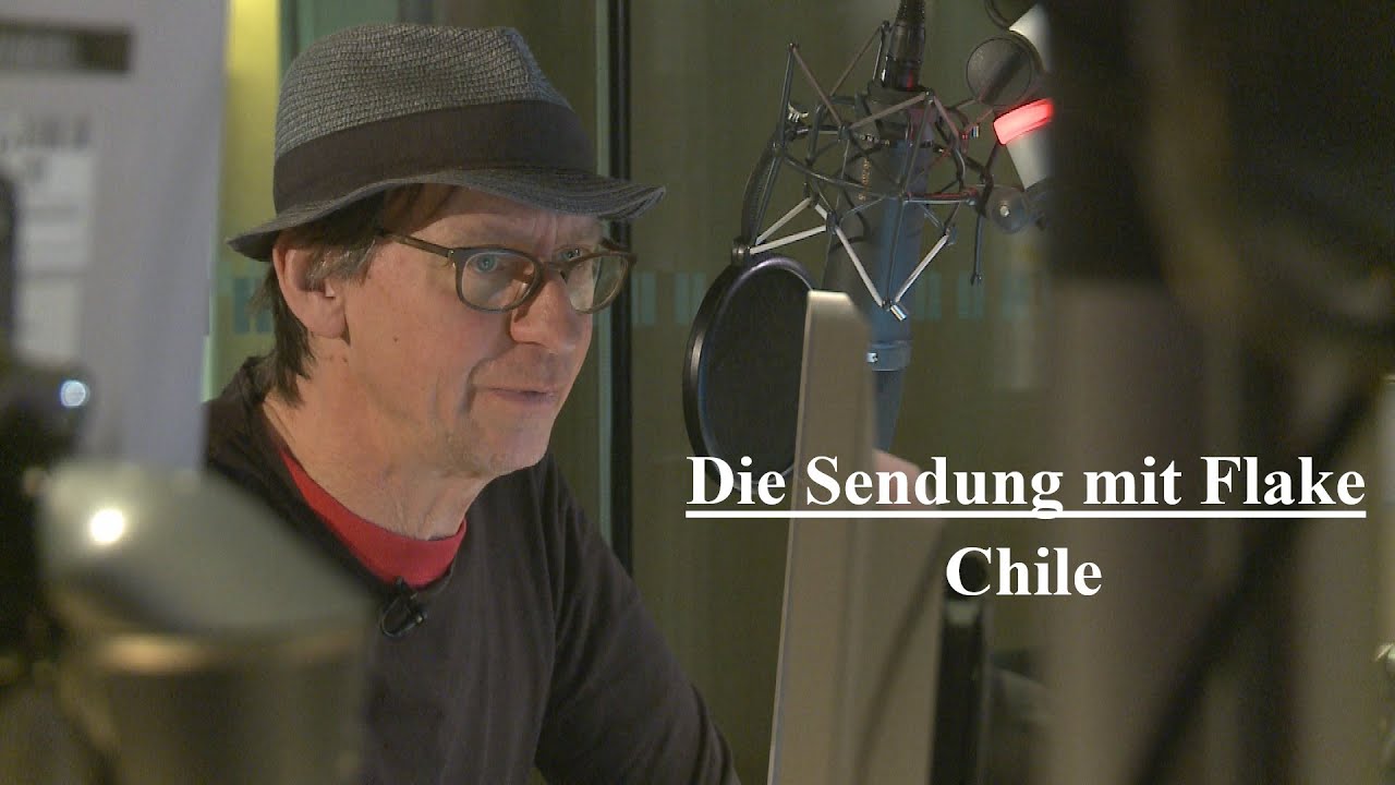 Die Sendung mit Flake - Chile