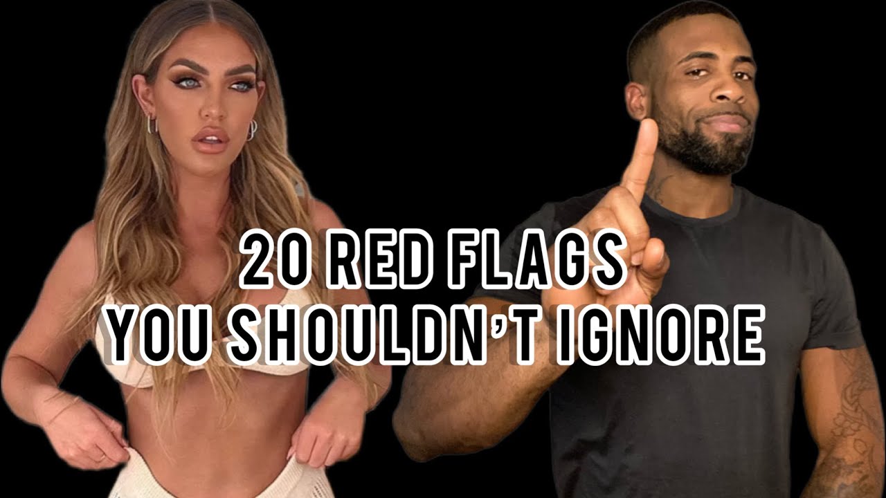 20 Red Flags In Women You Should Never Ignore