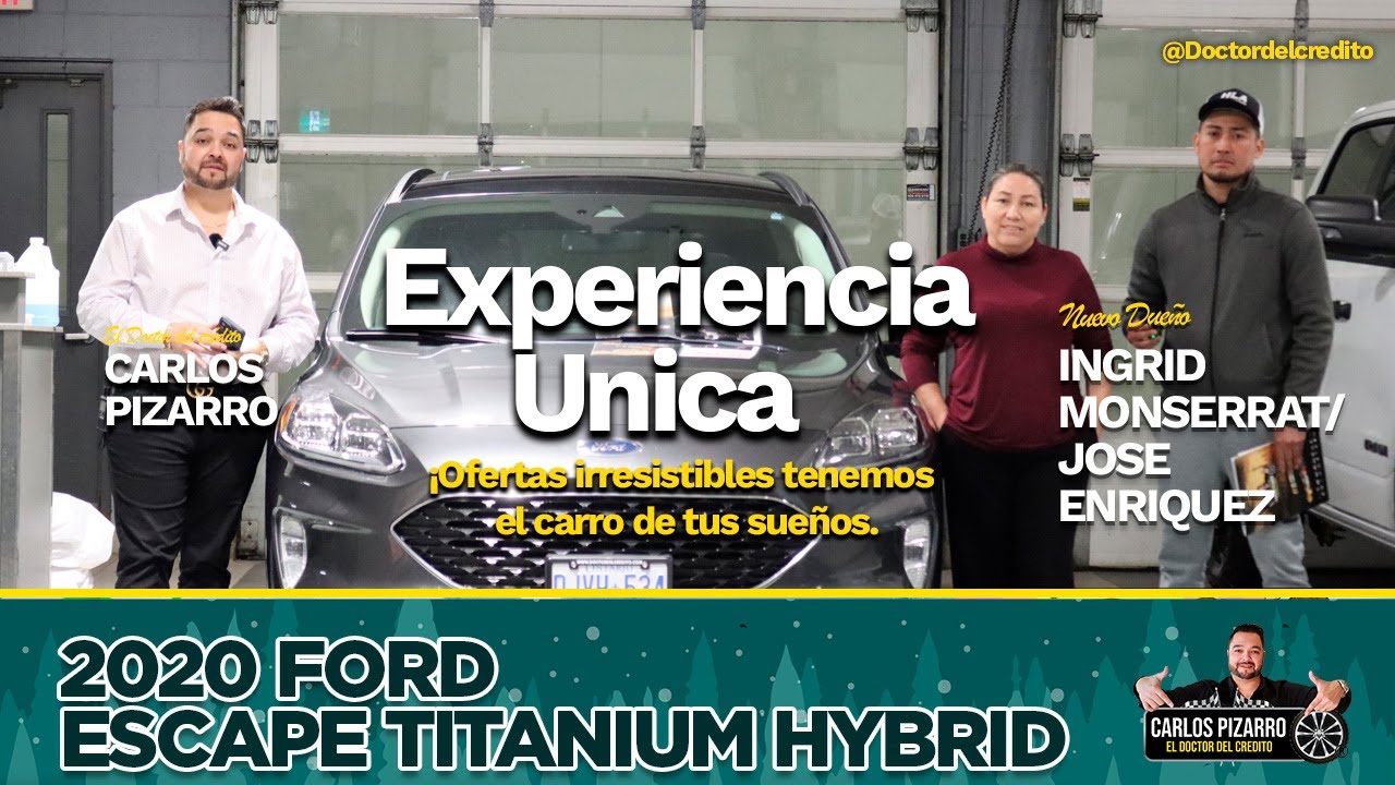 La verdad, estoy muy contenta - 2022 Ford Escape Titanium - Doctor del Credito
