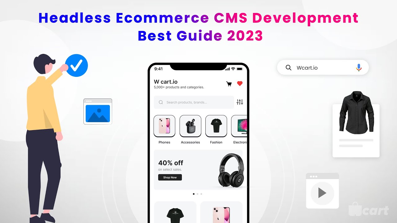Headless eCommerce CMS Development Best Guide 2023