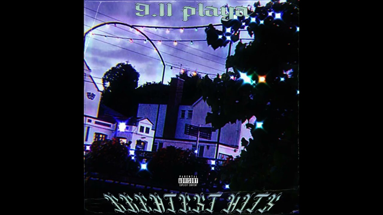 9.11 playa - GREATEST HITS