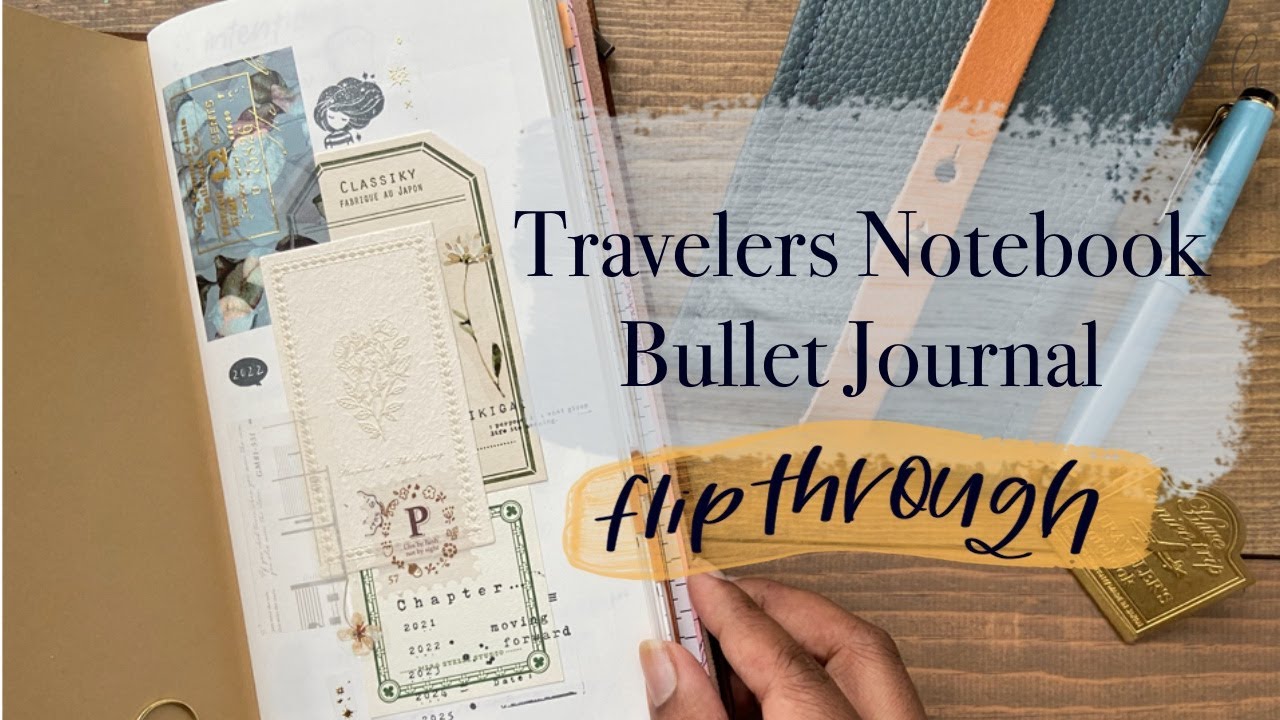 Flip Through: Travelers Notebook Bullet Journal | July 2022