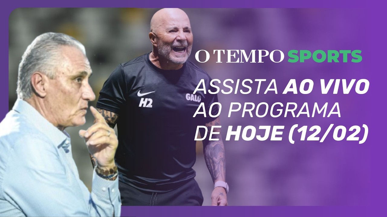 O TEMPO SPORTS | SAMPAOLI DEMITIDO DO ATLÉTICO; TITE NA BERLINDA NO CRUZEIRO