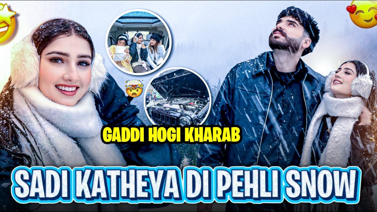 PEHLE DIN HI MILGAI SNOW ⛄️ ❄️/UPRO GADDI HOGI KHRAB / evudamanvlogs/shernivlogs