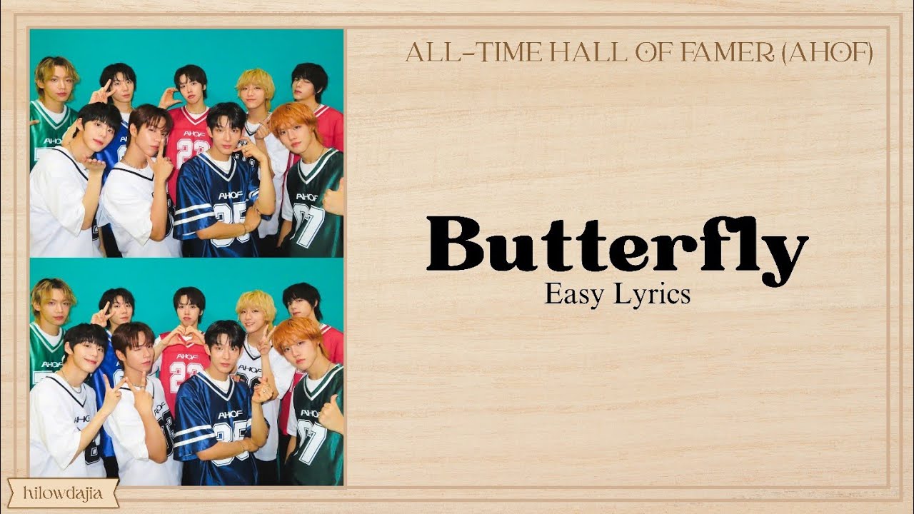 AHOF (아홉) - BUTTERFLY (Easy Lyrics)