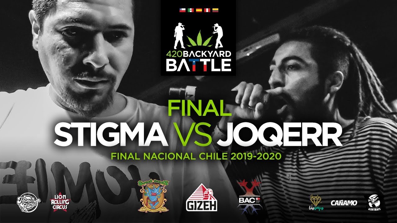 (BATALLÓN) STIGMA vs JOQERR. FINAL CHILE 20. 420 Backyard Battle.