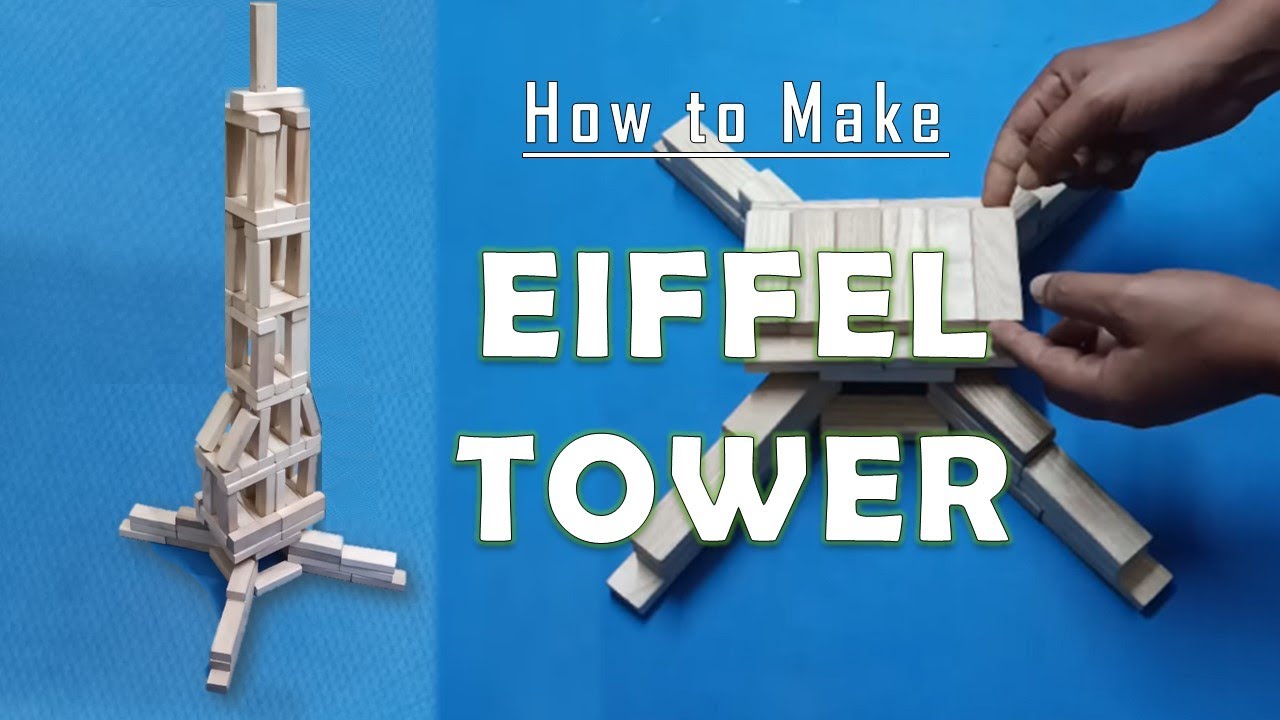 Jenga Tutorial #22: Eiffel Tower - How to Make Eiffel Tower with Jenga Blocks? 