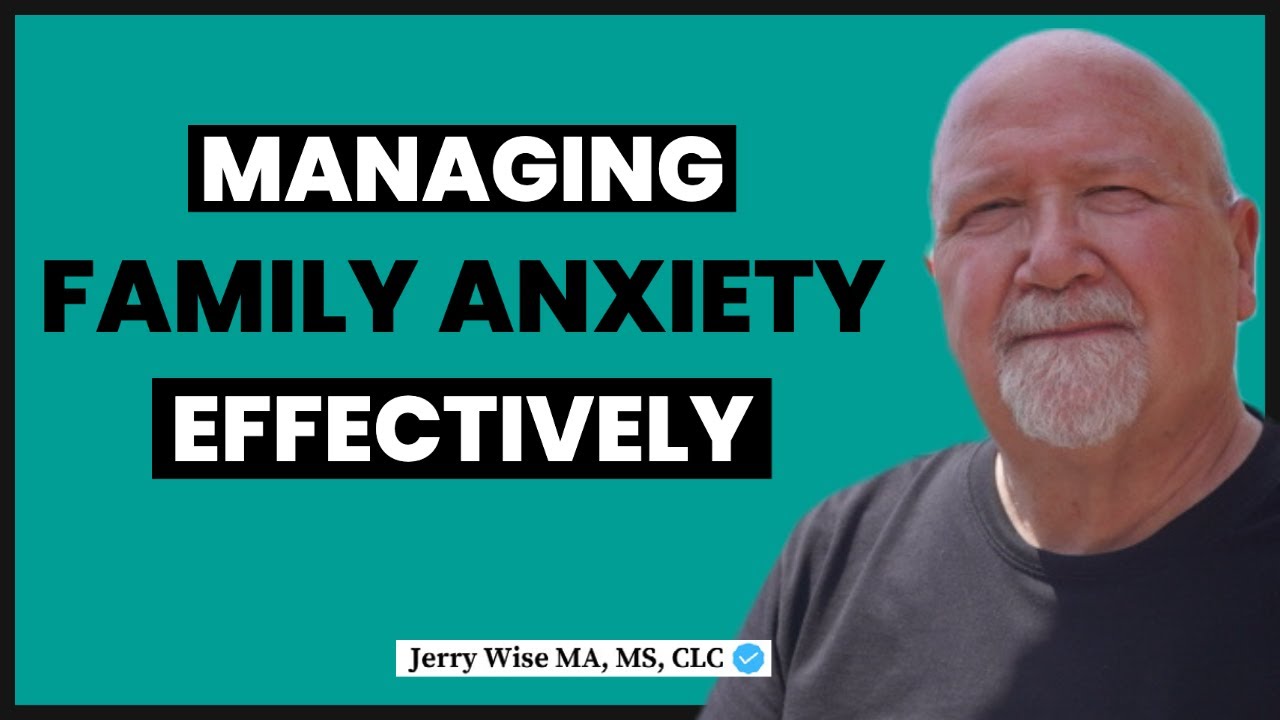 How To Manage Toxic Family Relationships at Different Levels of Anxiety