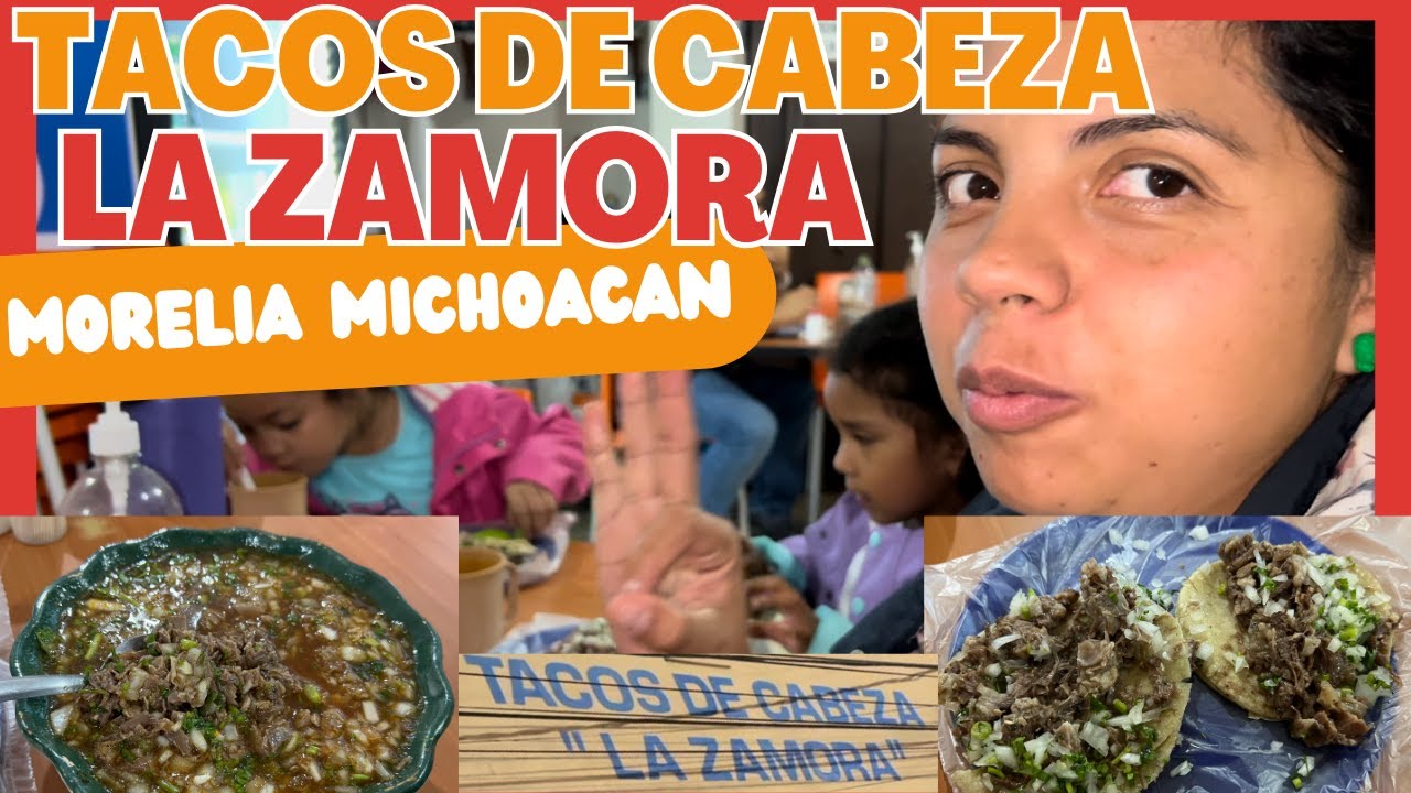 FAMOSOS TACOS DE CABEZA 🌮 EN MORELIA MICHOACAN “LA ZAMORA” ESTÁN MUY SABROSOS 🤤 ¿TU QUE OPINAS?
