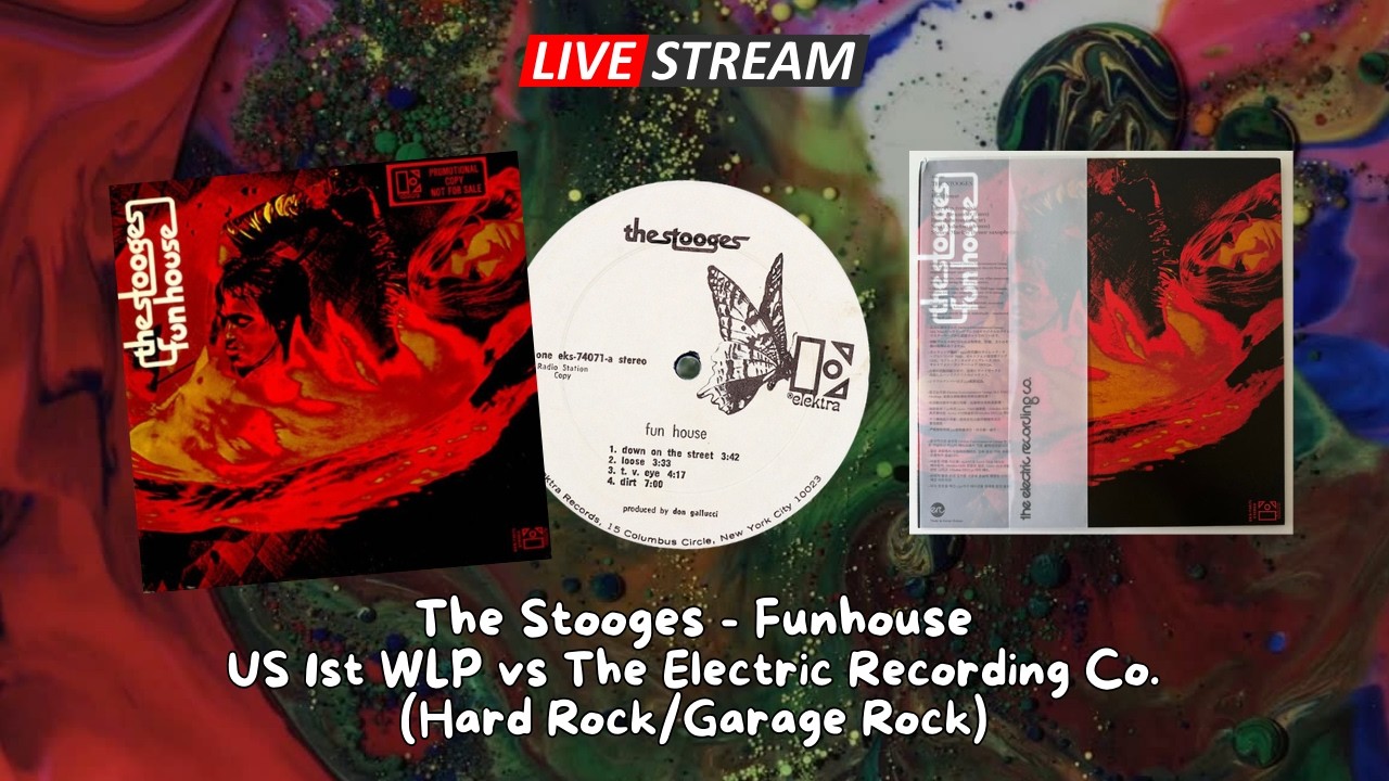 The Stooges - Fun House (1970 US WLP  vs. Electric Recording Co. | Hard Rock / Garage Rock)