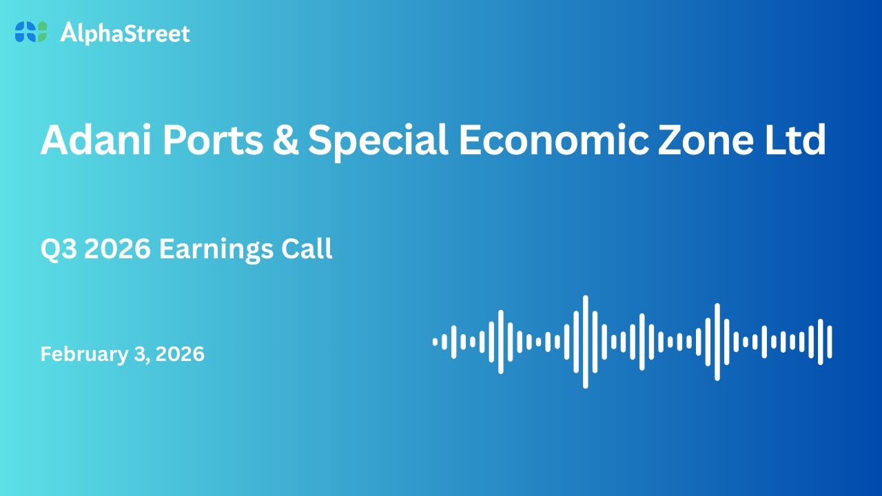 Adani Ports & Special Economic Zone Ltd Q3 FY2025-26 Earnings Conference Call