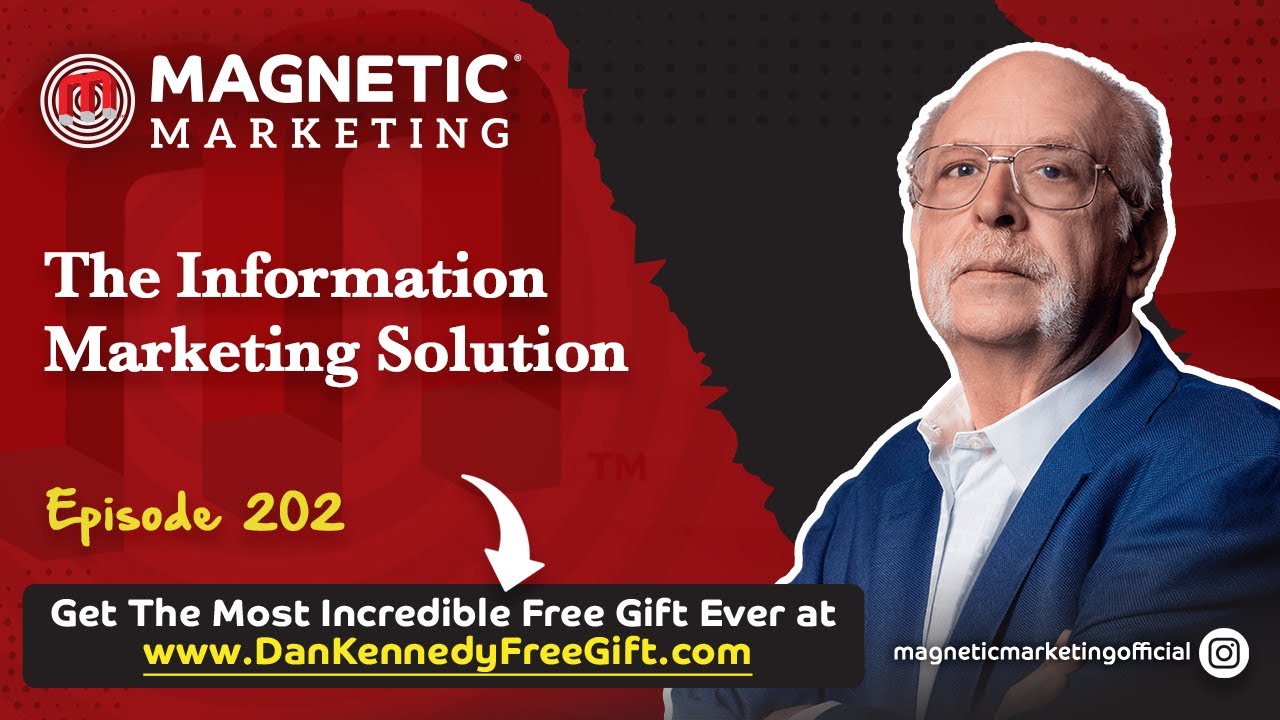 Episode 202 - The Information Marketing Solution