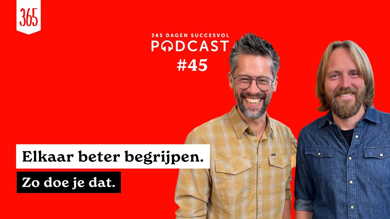 [Podcast] Elkaar beter begrijpen, zo doe je dat.
